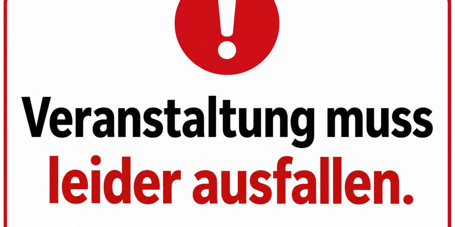 Absage Veranstaltung